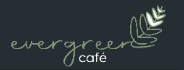 evergreen cafe